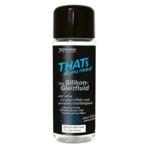 Gleitfluid »That's all you need«